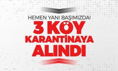 Kars’ta 3 köy karantinaya alındı 2 köyde uygulama kaldırıldı