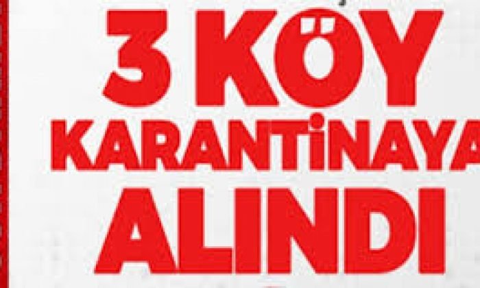 Çerme Köyü Karapınar Köyü Yenigazı Köylerı Karantına Alındı
