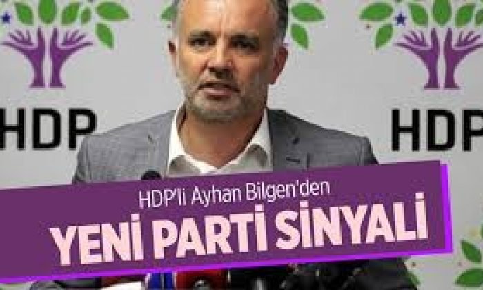 HDP’den ‘yeni parti sinyali’ veren Ayhan Bilgen’e yanıt: Söylediği fikirler bu iktidara payanda olmasın