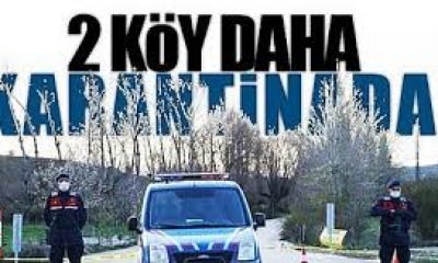 2 köyde Kovid-19 karantinası başlatıldı