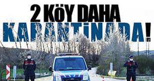 Şaban Köyü ve Yağlıca Köyü Karantinaya Alındı 1 covid 19