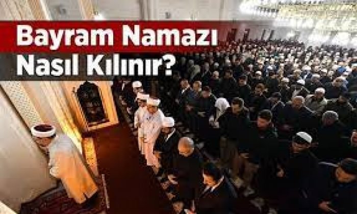 Bayram Namazı saat 05:26’da kılınacak