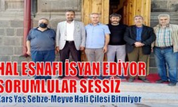 Hal Esnafı İsyan Ediyor Sorumlular Sessiz