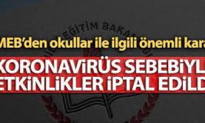 KORONAVİRÜS ÖNLEMLERİ KAPSAMINDA OKULLARDAKİ SOSYAL ETKİNLİKLER İPTAL EDİLDİ