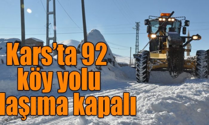 Kars’ta 92 Köy Yolu Ulaşıma Kapalı