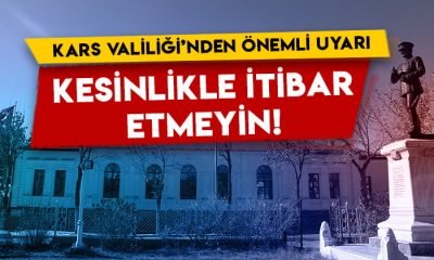 Kars Valiliği’nden ‘Dolandırıcılık’ Uyarısı