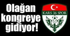 Kars 36 Spor yönetimi kongreye gidiyor