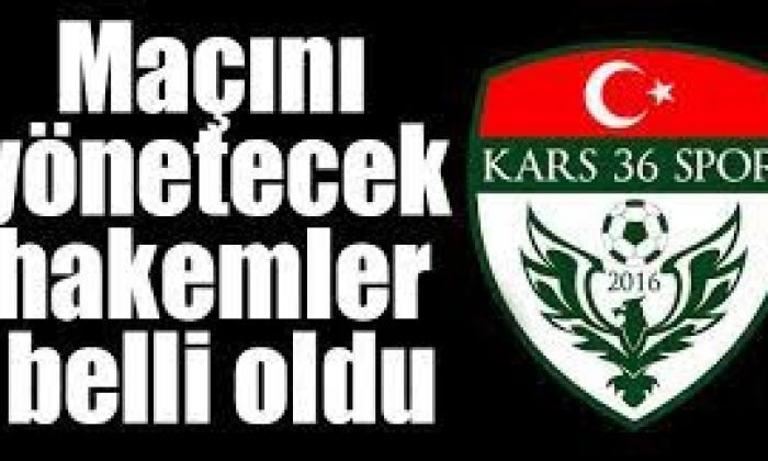 Kars 36 Spor, Arhavi karşılaşmasını Perihan İlçektey yönetecek