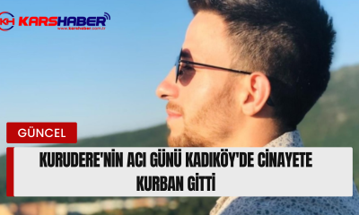 Kurudere’nin Acı Günü Kadıköy’de Cinayete Kurban Gitti