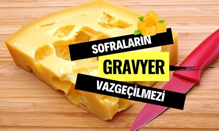 Meşhur Kars Gravyer Peyniri