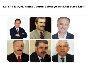 ars’ta En Çok Hizmet Veren Belediye Başkanı Sizce Kim?