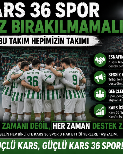 Kars 36 Spor Neden Destek Görmüyor? Kars Halkı ve Esnafına Çağrı