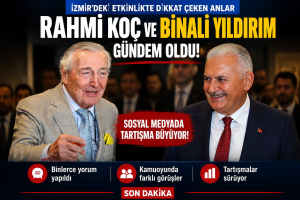 Rahmi Koç ve Binali Yıldırım