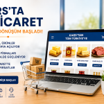 Kars’ta E-Ticaret Gelişiyor mu? Dijital Dönüşüm